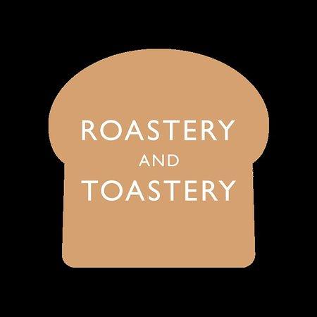 Roastery and Toastery